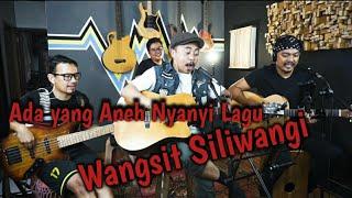 IRAWAN CAREUH nyanyi WANGSIT SILIWANGI feat 3 PEMUDA BERBAHAYA Cover