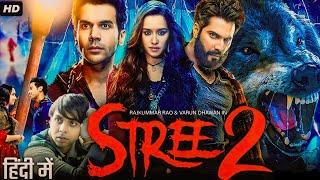 stree 2 full movie  stree 2 in hindi dubbed  Rajkumar Rao  Shraddha Kapoor  HD review & Fact