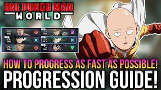 One Punch Man World - Progression Guide *How To Get Stronger Faster*