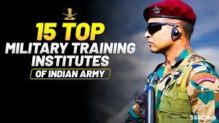 15 Top Military Training Institutes of Indian Army