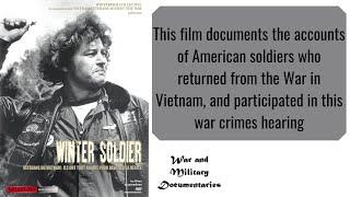 Winter Soldier 1972 - Vietnam War Veterans Documentary