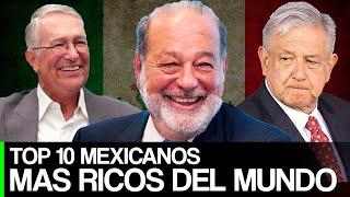 LOS 10 MEXICANOS MÁS RICOS 2022    TOP ACTUALIZADO 