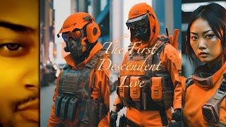 The First Descendant Season 1 Live With Trilogy Gamer SrgtAJ