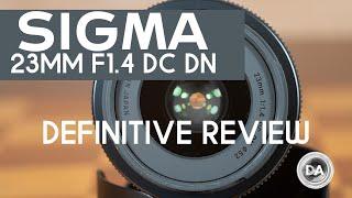 Sigma 23mm F1.4 DC DN C Review   The 35mm F1.4 ART for APS-C?
