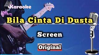 Bila Cinta Di Dusta - Screen KaraokeVersion  Original