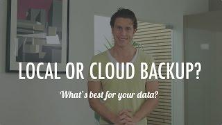 Local Backup vs Cloud Backup Whats the right choice?