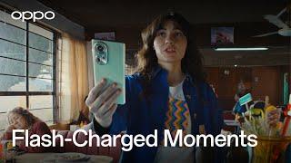 OPPO Reno11 Series 5G  Flash-Charged Moments