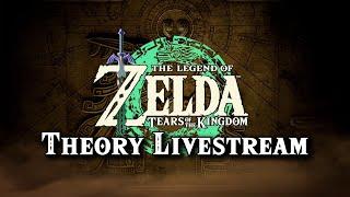 Tears of The Kingdom Theories and More Livestream