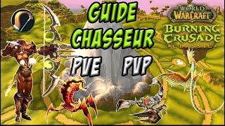 Classic TBC  Guide du Chasseur Métiers PvE BM PvP