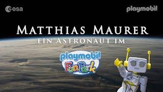 Astronaut Matthias Maurer im PLAYMOBIL FunPark  PLAYMOBIL Deutschland