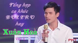 Những ca khúc hay nhất của Xuân Hoà  BOLERO  Nhạc trữ tình không quảng cáo vol 1