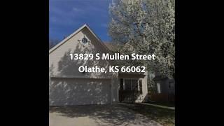 13829 S Mullen Street Olathe KS 66062  4 Bedroom Home For Sale