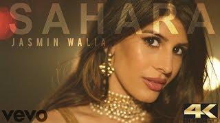Jasmin Walia - SAHARA Official Video Prod - Zack Knigh - Latest Songs 2018