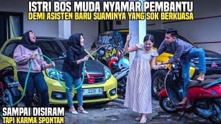 ISTRI BOS MUDA NYAMAR PEMBANTU MALAH DISIRAM ASISTEN BARU SUAMI NYA YANG SOK BERKUASA Tapi lihat..