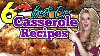 ⭐TOP 6⭐ CASSEROLE DINNER IDEAS you Dont wanna Miss The Easiest CASSEROLE RECIPES