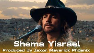 Shema Yisrael Country Version - Jaxon Maverick Phoenix Official Music Video