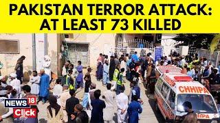 Pakistan Terror Attack News Today  Attack Kills Dozens Of Civilians And Security Personnel  N18G