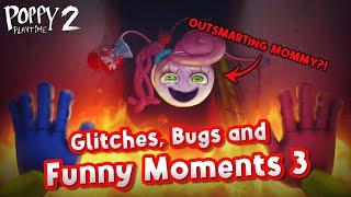 Poppy Playtime Chapter 2 - Glitches Bugs and Funny Moments 3