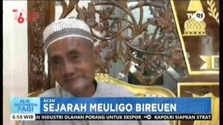 SEJARAH MEULIGO BIREUN