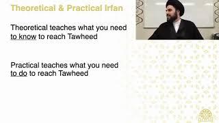 Two Different Types of Irfan Theoretical and Practical - Qazwini