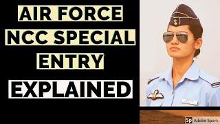 AIRFORCE NCC SPECIAL ENTRY  AFCAT NCC ENTRY  EXPLAINED