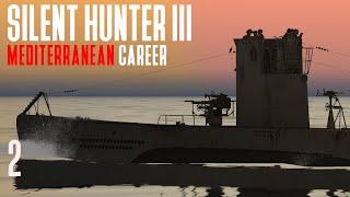 Silent Hunter 3 - Mediterranean Career  Episode 2 - Into The Med