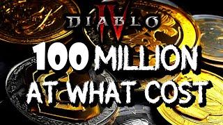 How to Get 100 Million Gold in 10 minutes - The Dark Side of Diablo 4 Gold Making