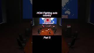 HOi4 fighting axis country Part 5   #Shorts #HOi4 #Battle #Country #SFM