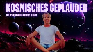 Bernd Hüfner -  kosmisches Geplauder