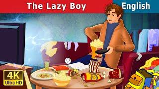 The Lazy Boy Story  Stories for Teenagers  @EnglishFairyTales