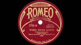 1931 Smith Ballew - When Were Alone Penthouse Serenade