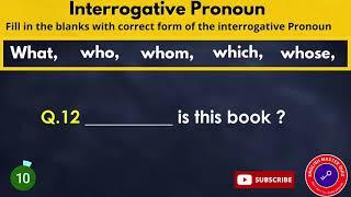 can you pass this grammar quiz  interrogative pronoun quiz with answer