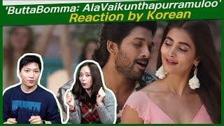 AlaVaikunthapurramuloo ButtaBomma reaction by korean   Allu Arjun  Trivikram  Thaman S  AA19