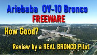 Freeware OV-10 review by a REAL Bronco Pilot