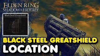 Elden Ring DLC - Black Steel Greatshield Location Shadow of The Erdtree Shield