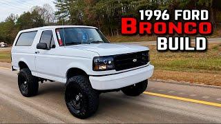 Ford Bronco Build - New Lift & Steering - Build Video #8 THE JUICE