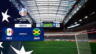 VIVE LA PREVIA DE MÉXICO - JAMAICA  CONMEBOL COPA AMÉRICA USA 2024™