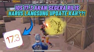 PERSIAPAN SEBELUM UPDATE IOS 17.3  IPHONE XR PUBGM