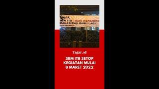 SBM ITB Setop Kegiatan Mulai 8 Maret 2022