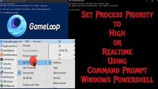 How to Change Process Priority  Gameloop Priority  Command Prompt