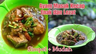 Bikin Ayam masak kecap Enak Mudah dan simpel  ala anak kost  Amie Jja