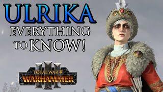 ULRIKA MAGDOVA Stats Abilities Unlock Skills and Role - Warhammer 3