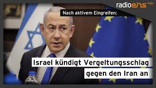 Israel kündigt Vergeltungsschlag gegen den Iran an – Der Wochenstartkommentar