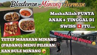 SwissVlogs MESKI PAPA ORG JERMAN LAHIR & BESAR DI EROPA TETEP SELERA & BUDAYA MINANG YG DOMINAN