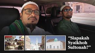 VLOG DI TARIM ZIARAH HABIB ALI AL HABSYI & SYAIKHOH SULTONAH