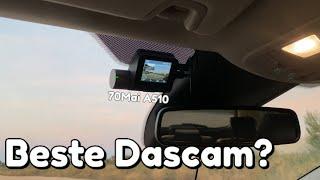 70Mai A510 Dashcam Review + Unboxing - Test bei Tag und Dunkelheit  Neue Dashcam 2024 - Ford S Max