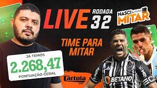 LIVE RODADA 32 - CARTOLA FC 2023 - RODADA 32