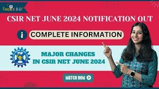 CSIR NET JUNE 2024 Complete Information  MAJOR CHANGES IN CSIR NET