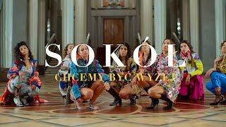 Sokół – Chcemy być wyżej  Official video