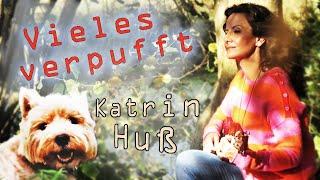 Katrin Huß - Vieles  verpufft an der frischen Luft